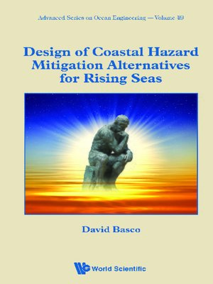 cover image of Design of Coastal Hazard Mitigation Alternatives For Rising Seas